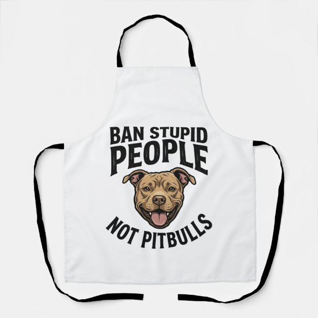 Tablier Interdire les gens stupides pas les Pitbulls Vinta (Recto)
