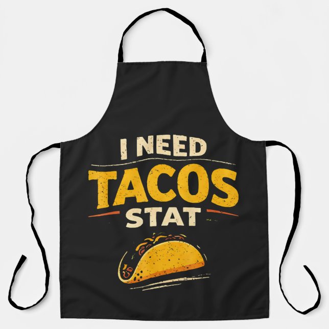 Tablier J'ai besoin de tacos stat (Recto)