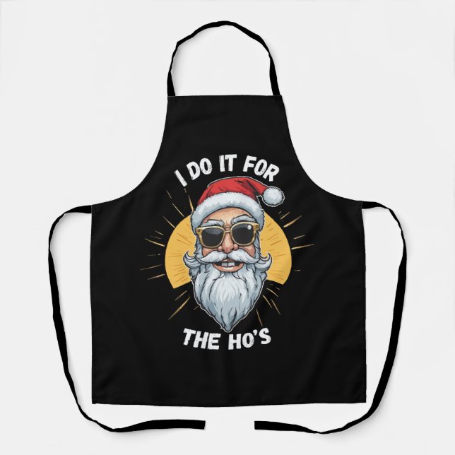 Tablier Je le fais pour les Ho s Funny noël père noël (Recto)