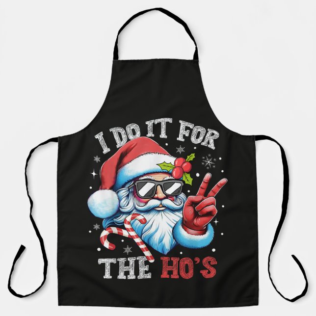 Tablier Je le fais pour les Ho's Funny Christmas Santa (Recto)