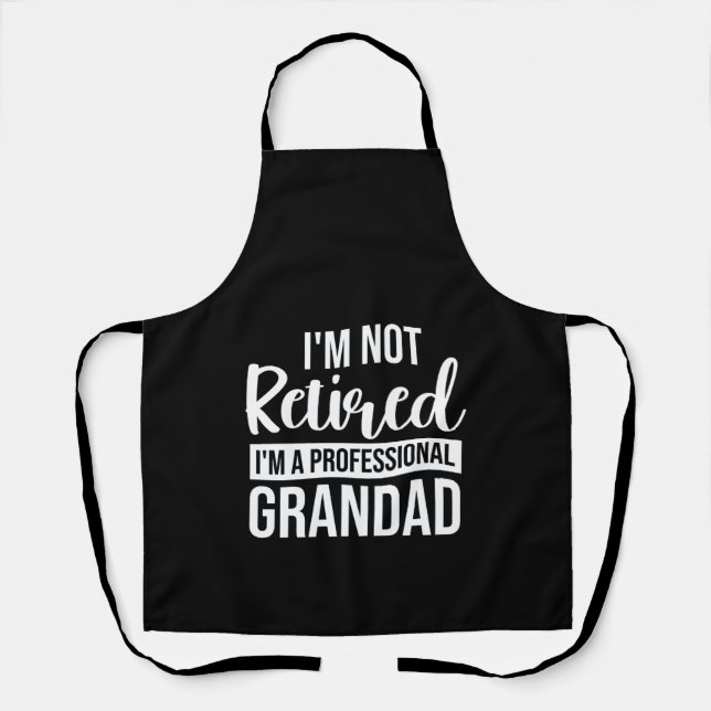 Tablier Je ne suis pas à la retraite, je suis un papy prof (Recto)