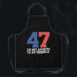 Tablier Je n'espère pas être humble Kamala Harris 47<br><div class="desc">Je n'espère pas être humble Kamala Harris 47</div>