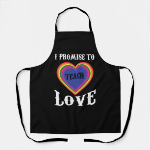 Tablier Je Promets D'Apprendre L'Amour   LGBTQ   Enseignan