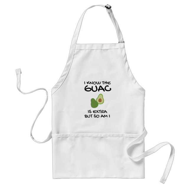 Tablier Je Sais Que Le Guac Est Extra Mais Moi Aussi (Devant)