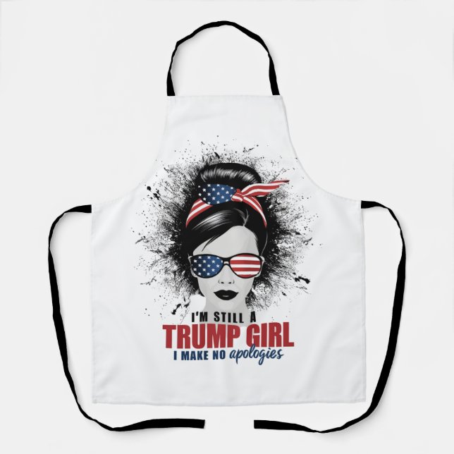 Tablier Je suis toujours une fille de Trump, je ne fais au (Recto)