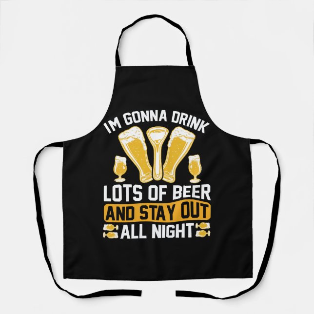 Tablier Je vais boire beaucoup de bière (Recto)