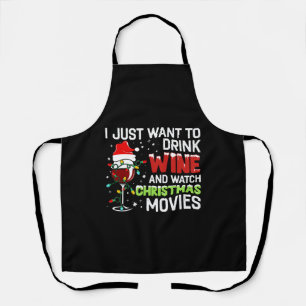 Tablier Je Veux Juste Boire Du Vin Et Regarder Noël Movi