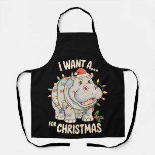 Tablier Je Veux Un Hippopotame Pour Noël Xmas Hippo