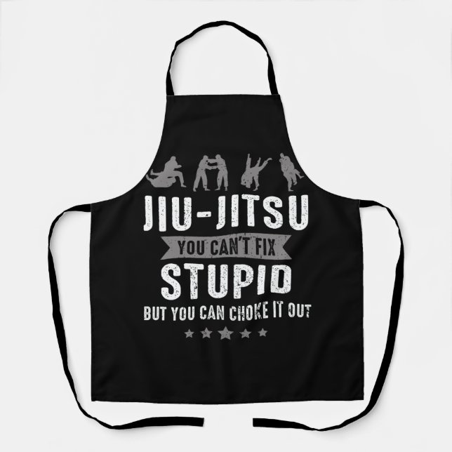 Tablier Jiu Jitsu Brésilien Ne Peut Pas Réparer Stupide Ma (Recto)