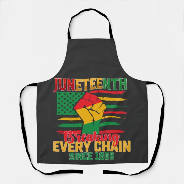Tablier Juneteenth brisant chaque chaîne depuis 1865 (Recto)