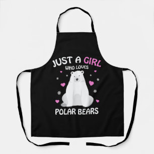 Tablier Juste Une Fille Qui Aime Les Ours Polaires Les Fil