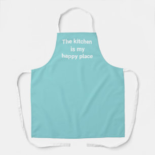 Tablier La Cuisine est Mon Happy Place Light Aqua Apron