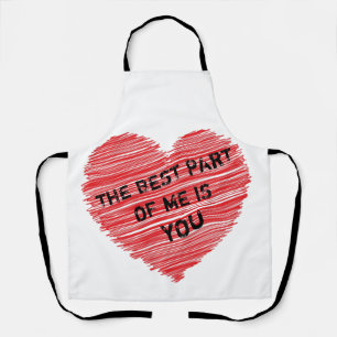 Tablier La meilleure partie de moi texte romantique dans u