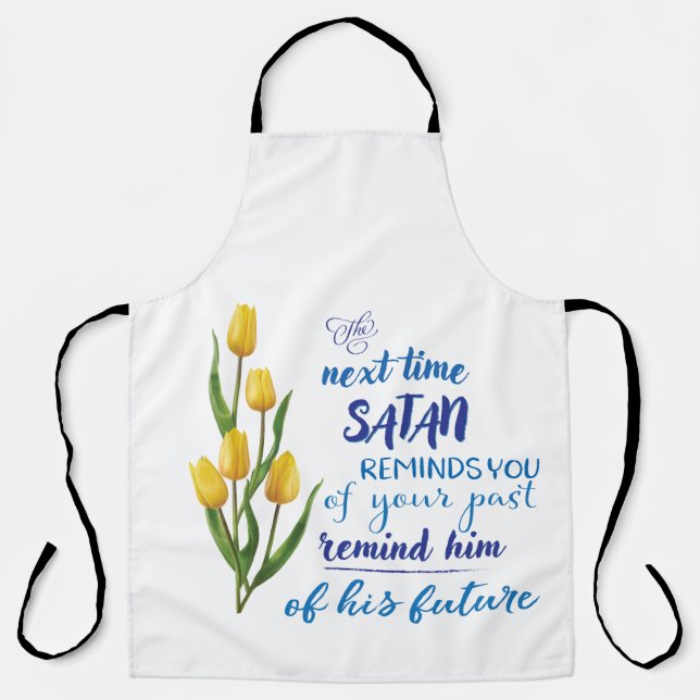 Tablier La prochaine fois que Satan vous le rappelle  (Recto)