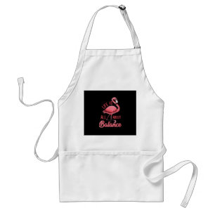 Tablier La vie, c'est l'équilibre, le Flamant rose amusant