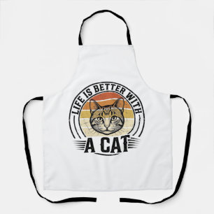 Tablier La vie est meilleure avec un chat design de t-shir