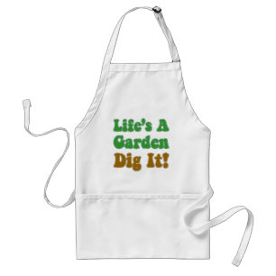 Tablier La vie est un jardin creuser Il Cool Apron