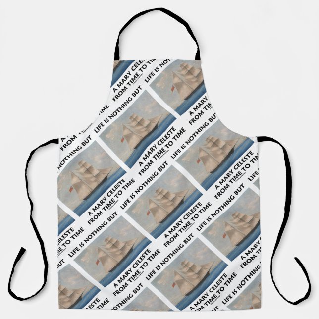 Tablier La Vie N'Est Rien D'Autre Qu'Une Marie Celeste De  (Recto)