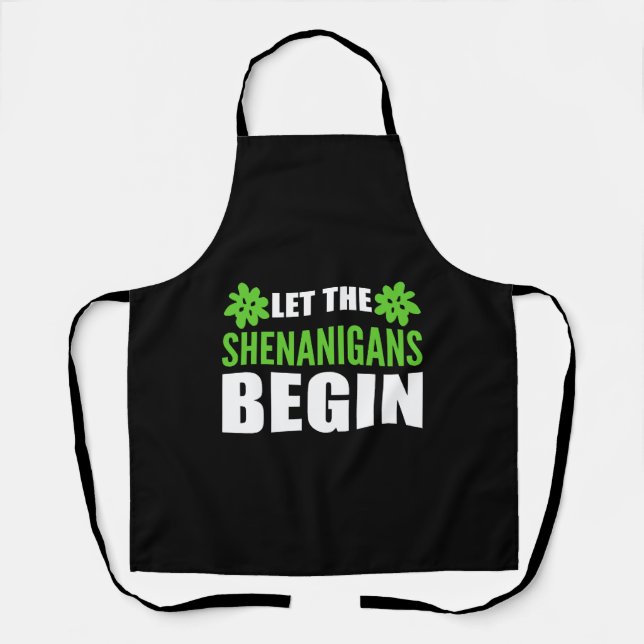 Tablier Laisser Shenanigans Commencer Le Cadeau Addict Aux (Recto)