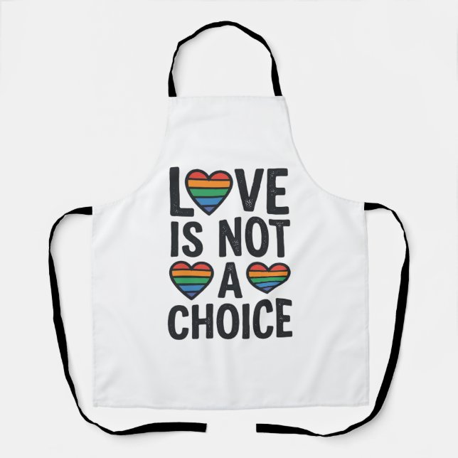 Tablier L'amour n'est pas un choix Arc-en-ciel Fierté Vint (Recto)
