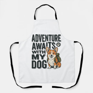 Tablier L'aventure attend avec mon chien design de randonn