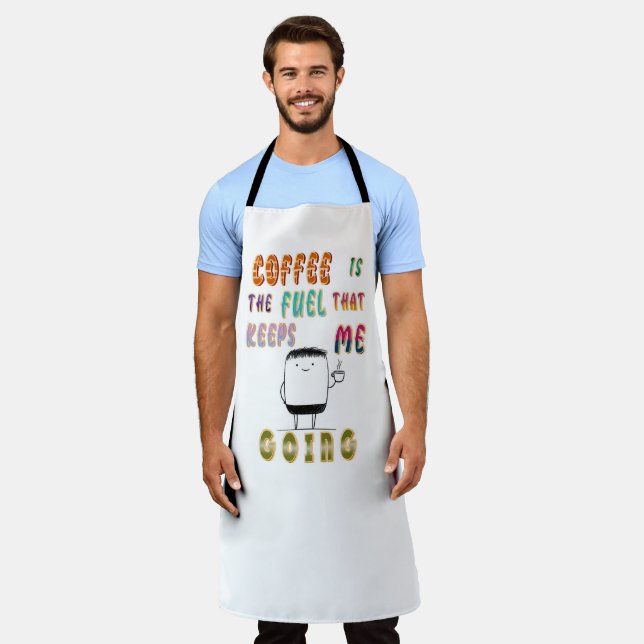 Tablier Le Café Est Le Carburant Qui M'Emmène (Porté)