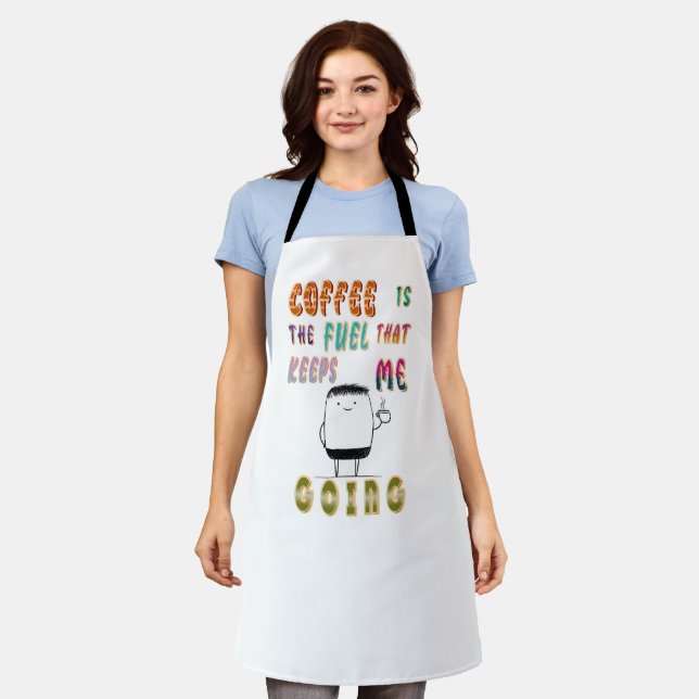 Tablier Le Café Est Le Carburant Qui M'Emmène (Porté)