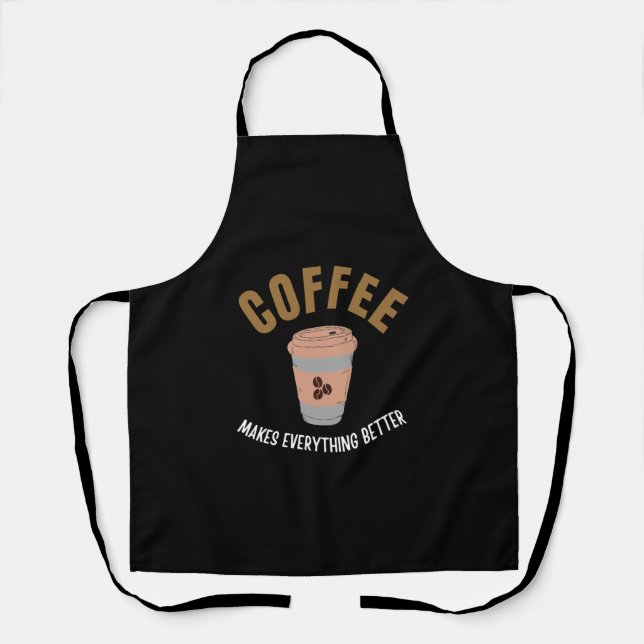 Tablier Le café rend tout mieux (Recto)