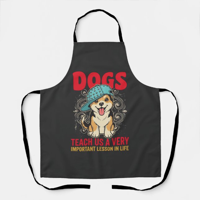 Tablier Les chiens nous enseignent une leçon très importan (Recto)