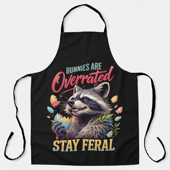 Tablier Les lapins sont surestimés Restez sauvage (Recto)