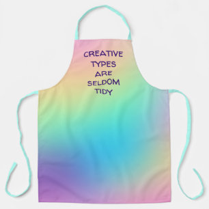 Tablier "Les Types Créatifs Sont Rarement Tidy" Rainbow Gr