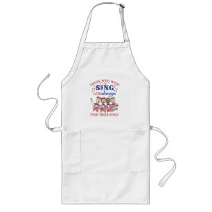 Tablier Long Ceux qui veulent chanter - Apron (mâle)