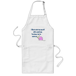 Tablier Long 'Commencez Ma Sieste Avec Une Bonne Sieste' Apron