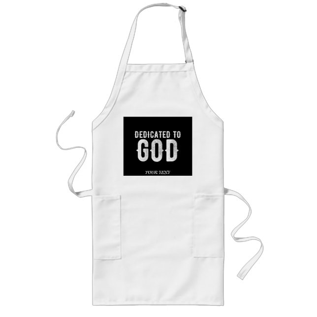 TABLIER LONG DÉDIÉ À DIEU COOL PERSONNALISABLE TEXTE BLANC (Devant)