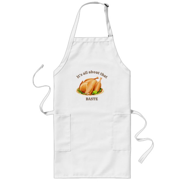 Tablier Long Dinde de Thanksgiving C'est Tout Sur Ce Baste (Devant)