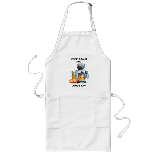 Tablier Long Extracteur de jus de fruits Gardez votre calme et  (Devant)