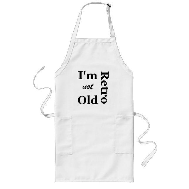 Tablier Long Je ne suis pas Vieux Je suis Retro Apron (Devant)
