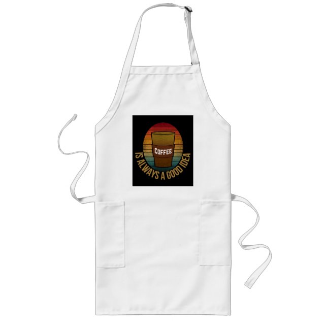 TABLIER LONG LE CAFÉ EST TOUJOURS UNE BONNE IDÉE (Devant)