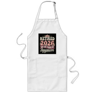 Tablier Long Retraité 2026 Plus Mon Problème Fleurs
