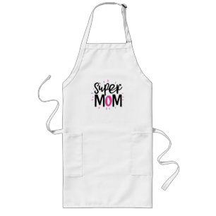 Tablier Long Super Mom – Strong Mother Gift