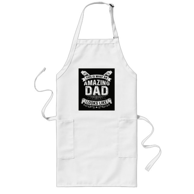 Tablier Long Voici à quoi ressemble un papa incroyable (Devant)