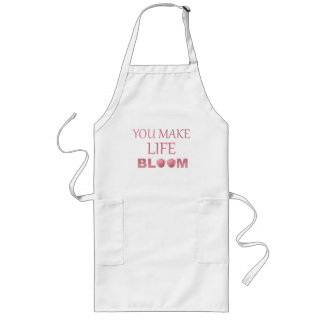 Tablier Long Vous Faites Fleurir La Vie Cadeau Floral Pour Elle