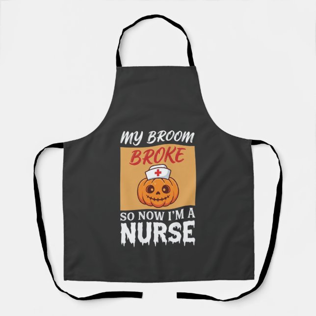 Tablier Ma Sorcière Broom Broke Nurse Halloween (Recto)