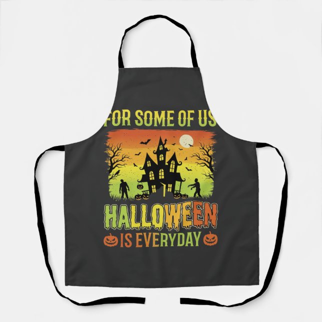 Tablier Maison Hantée Halloween Pour Certains D'entre Nous (Recto)