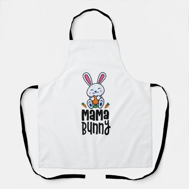 Tablier Mama Bunny Fête d'anniversaire Thème Pâques tenue  (Recto)