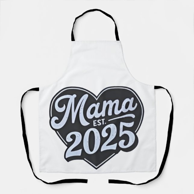 Tablier MAMA est 2025 Pregnancy Mères Day Maman to be (Recto)