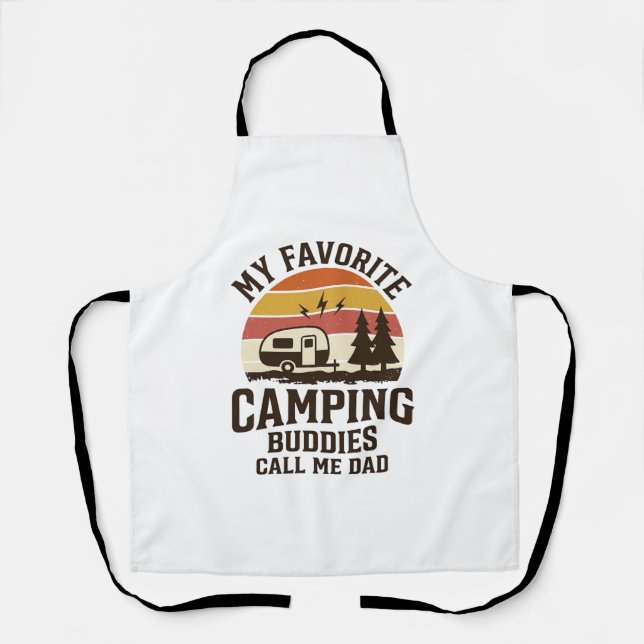 Tablier Mes copains de camping préférés m'appellent Papa V (Recto)