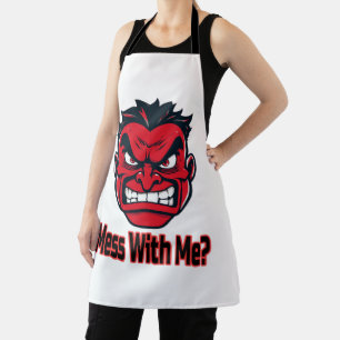 Tablier Mess With Me