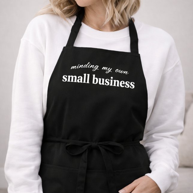 Tablier M'occuper de mes propres affaires de petit entrepr (A funny personalized design for small business owners, entrepreneur, freelancers and side hustlers)