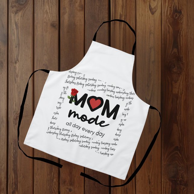 Tablier Mom Mode All Day Every Day Apron (Créateur téléchargé)
